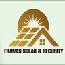 Frames Solar & Security